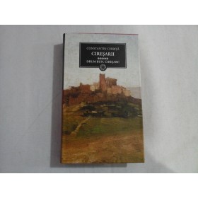 CIRESARII - VOL 5: DRUM BUN, CIRESARI! - CONSTANTIN CHIRITA